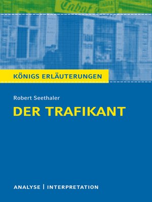 cover image of Der Trafikant. Königs Erläuterung.